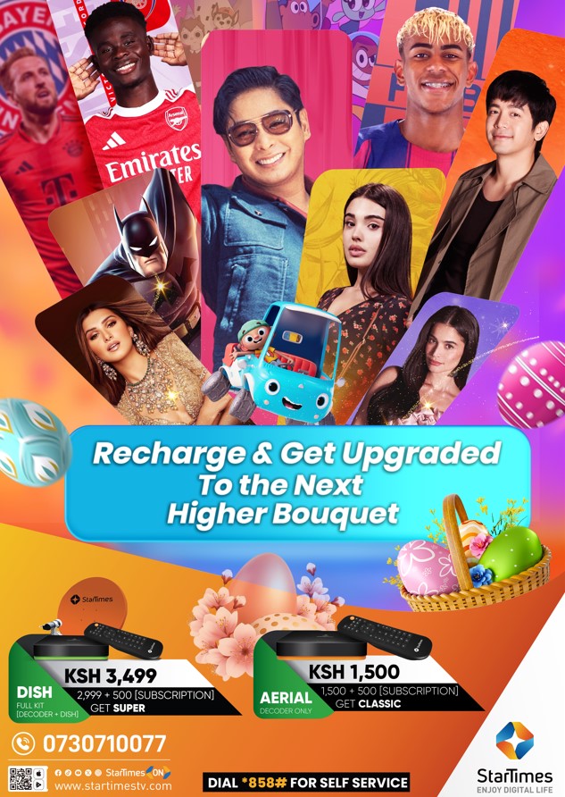 StarTimes Rolls Out Easter “Recharge & Get Upgraded” Offer for Subscribers